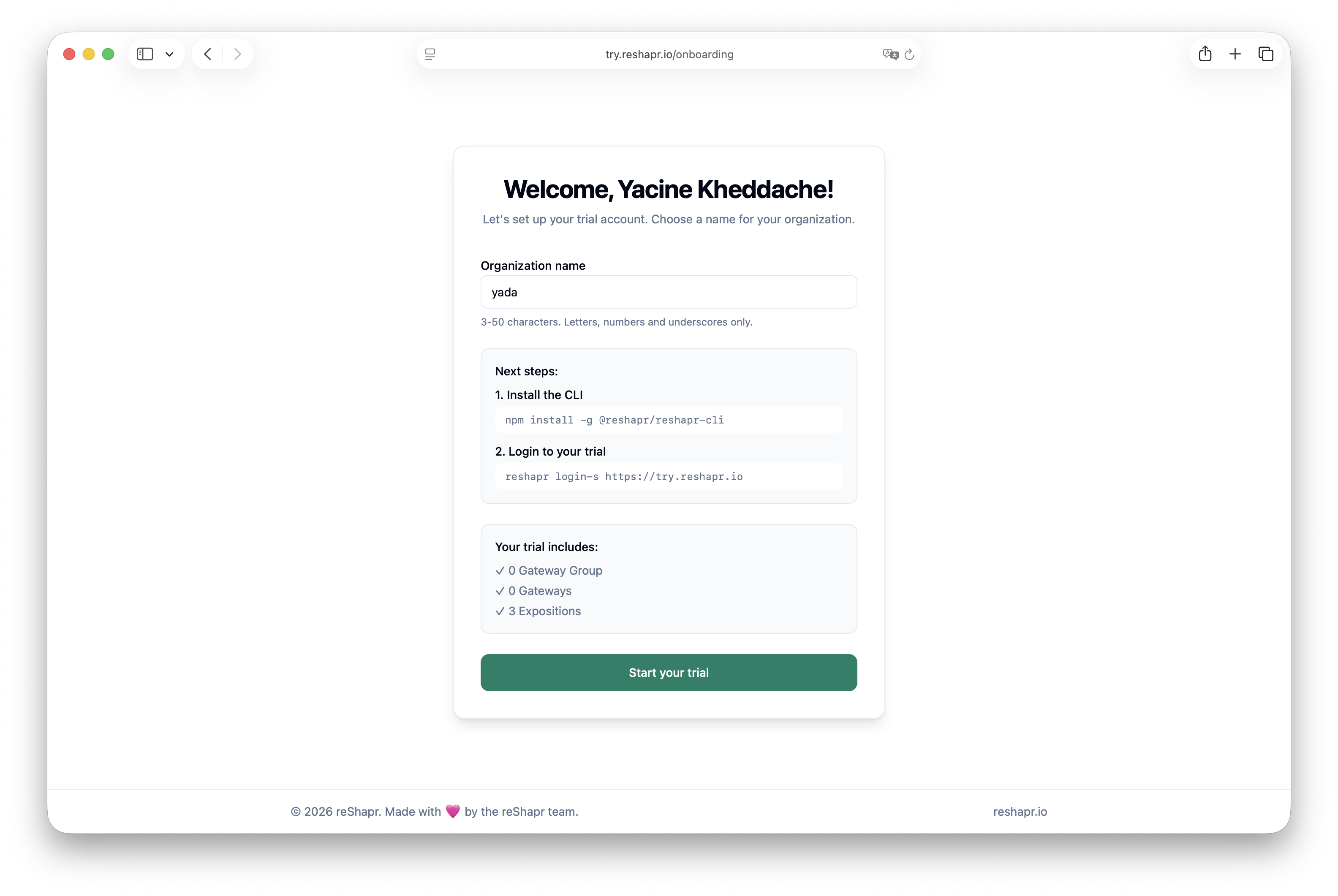 Step 4 — Customize your trial organization and follow the instructions